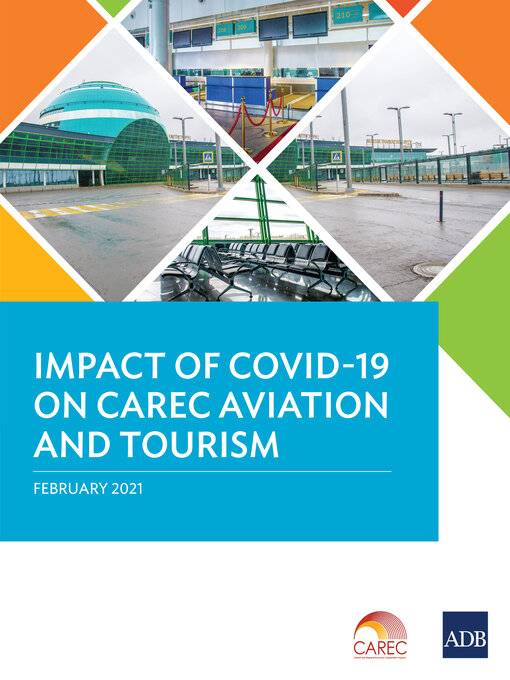 Title details for Impact of COVID-19 on CAREC Aviation and Tourism by Asian Development Bank - Available